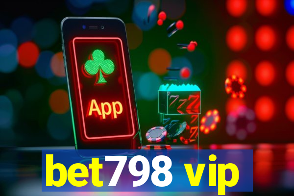 bet798 vip